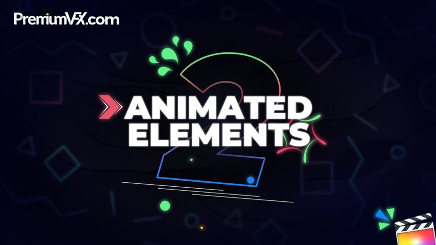 PremiumVFX Animated Elements Vol. 2 発売