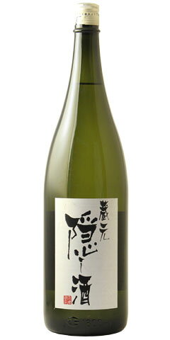 長龍 蔵の隠し酒 純米吟醸 無濾過生原酒 26BY