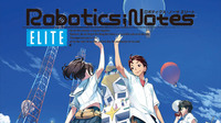 ROBOTICS;NOTES ELITE