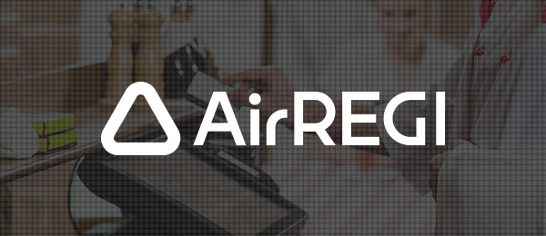 頭と手と、足を使う。Airレジのデザインプロセス