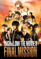 HiGH&LOW THE MOVIE3/FINAL MISSION