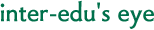 inter-edu’s eye