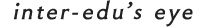 inter-edu’s eye