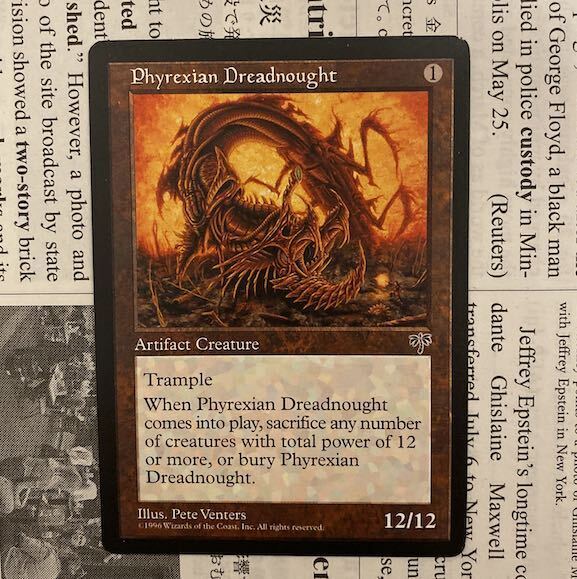 ファイレクシアン・ドレッドノート ファイレクシアン・ドレッドノート/Phyrexian Dreadnought③