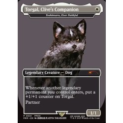 [EX+]クライヴの相棒、トルガル/Torgal, Clive's Companion　//　永久忠義の義丸/Yoshimaru, Ever Faithful《英語》【PRM】 1枚