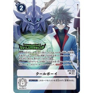 (01)(EVOLUTIONCUP/illus:sasasi) Cool Boy [R] {BT9-092} 1