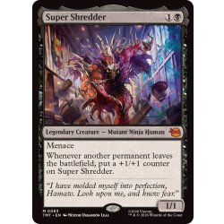 スーパーシュレッダー/Super Shredder《英語》【TMT】 1枚