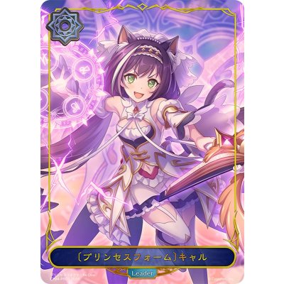 〔状態A-〕プリンセスフォーム キャル(リーダー/パラレル)【-】{CP04-PR03}《ウィッチ》 1枚