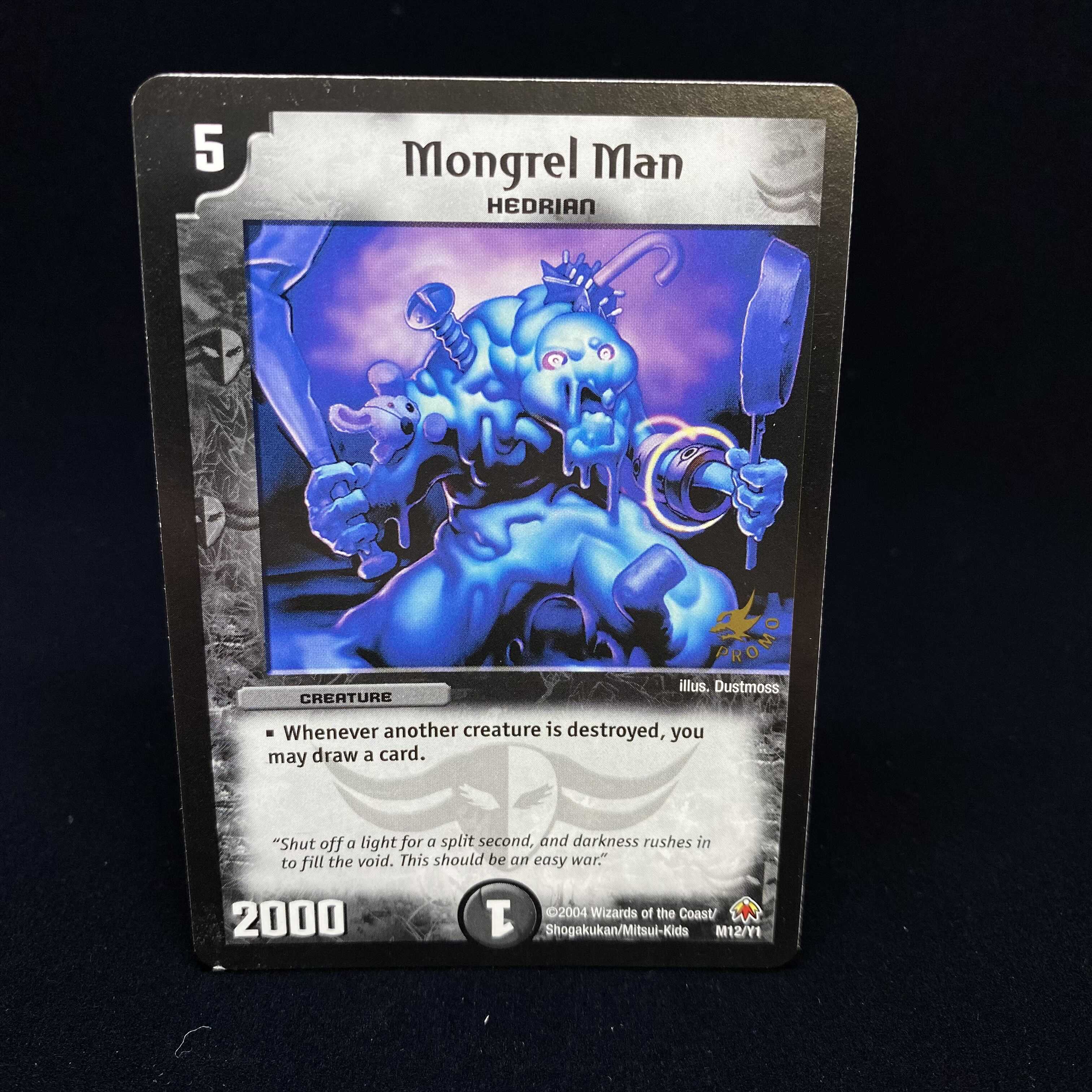 English version Mongrel Man promo non-foil