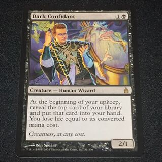 Dark Confidant  闇の腹心