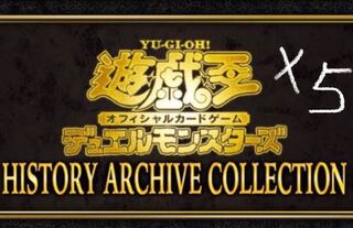 Yu-Gi-Oh! History Archive Collection unopened 5box