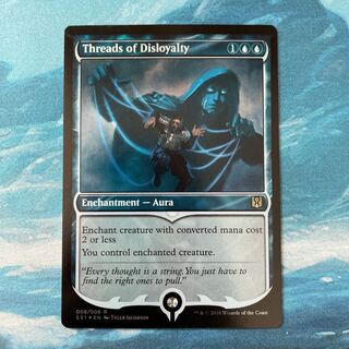 MTG foil Threads of Disloyalty