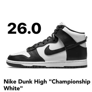 ナイキ ダンク ハイ "チャンピオンシップ ホワイト" DD1399-105 26cm