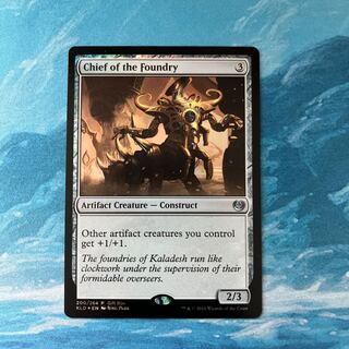 MTG foil Chief of the Foundry