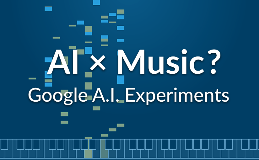 Aiが音楽を作る時代 Googleの音楽 Aiの実験プロダクトをまとめて紹介 Ledge Ai