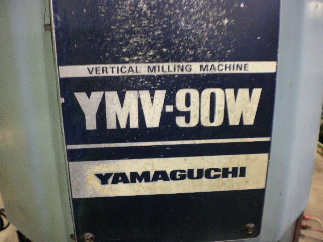 立フライス 山口鉄工所 YMV-90W|中古機械ならマシンライフ