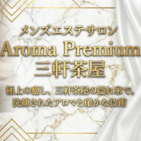 Aroma Premium  三軒茶屋