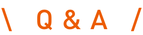 Q & A