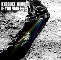 氷室京介「IF YOU WANT」
