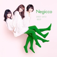 Negicco「Negicco 2003~2012 -BEST-」