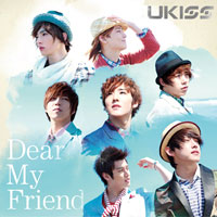 U-KISS「Dear My Friend」【CD+DVD】