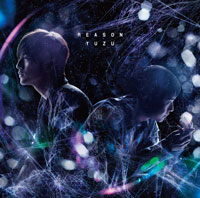 ゆず「REASON」