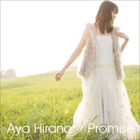 平野綾 シングル「Promise」通常盤