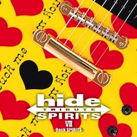 アルバム「hide TRIBUTE Ⅶ -Rock SPIRITS-」