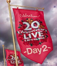 LArc〜en〜Ciel LIVE Blu-ray Disc 17「20th LAnniversary LIVE -Day2-」