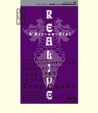 LArc〜en〜Ciel LIVE Blu-ray Disc 04「CLUB CIRCUIT 2000 REALIVE -NO CUT-」