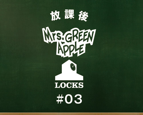 Mrs. GREEN APPLE 藤澤先生による授業！“成人”の話！