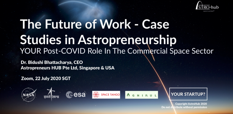 The Future Of Work - Case Studies In Astropreneurship | Peatix