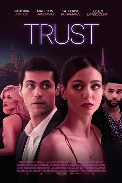 Trust 2021 Streaming Vf [REGARDER]™ Trust STREAMING VF GRATUIT | FILM COMPLET En Français~[2021