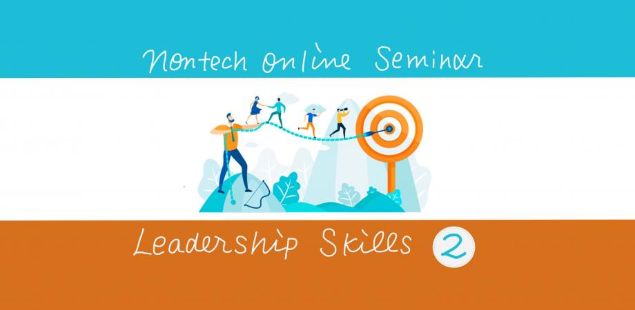 ノンテクオンラインセミナー其の6「リーダーシップスキル2」
