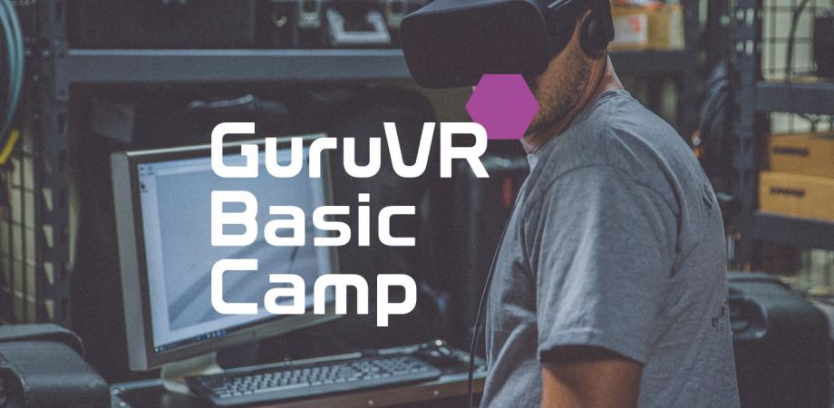 【VR業界のプロフェッショナルになれる】GuruVR Basic Camp 2018 July【1日集中トレーニング】
