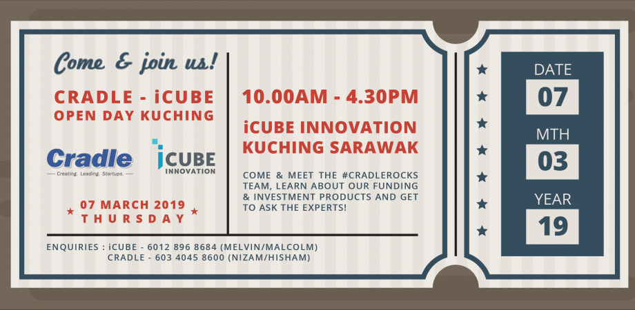 Cradle Icube Open Day Kuching 2019 Peatix