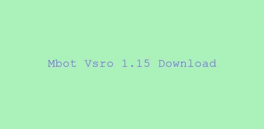 Mbot vsro 1.15 download