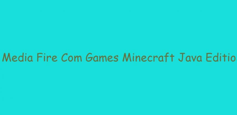 Media Fire Com Games Minecraft Java Edition Peatix Media Fire Com Games Minecraft Java Edition Peatix