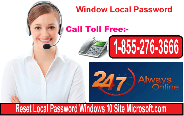 Reset Local Password Windows 10 Site Microsoft Call Now 1 855 276 3666 Peatix