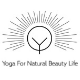 Yoga For Natural Beauty Life