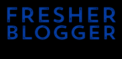 Fresher Blogger