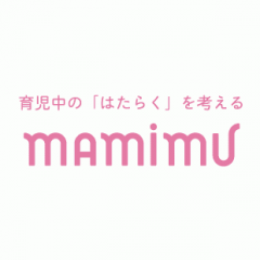 育児中の「働く」をもっと面白く mamimu