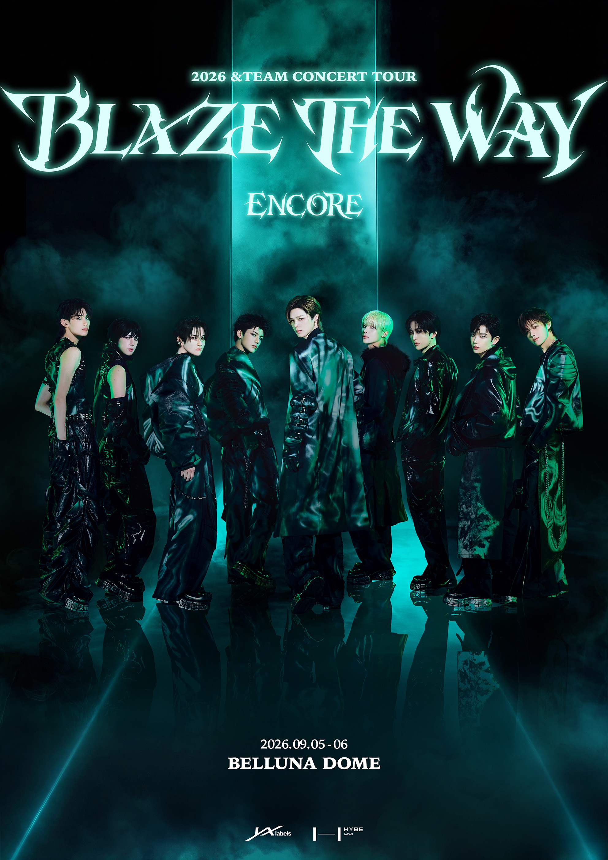 2026 &TEAM CONCERT TOUR 'BLAZE THE WAY' ENCORE in JAPAN