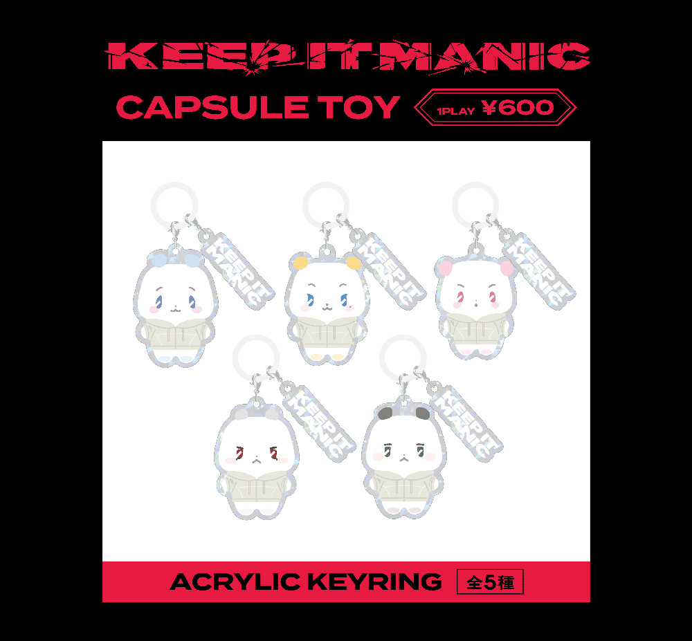 KEEP IT MANIC CAPSULE TOY