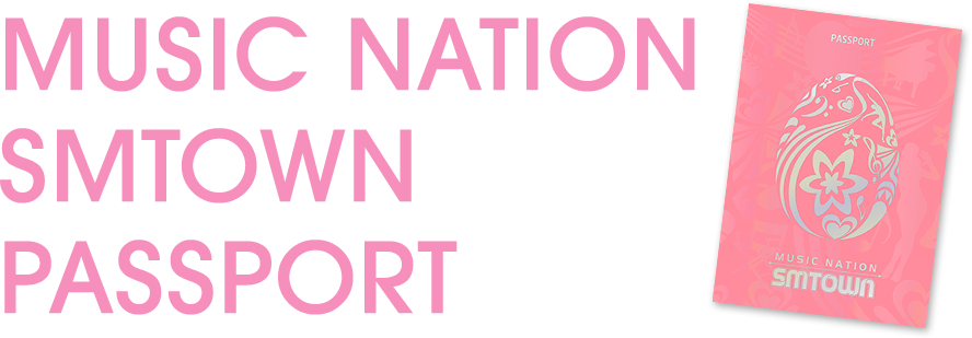 Music Nation Smtown Passport