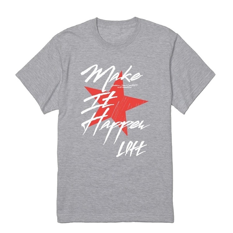 「Make It Happen」Tシャツ（アッシュ）