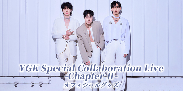 YGK Special Collaboration Live -Chapter II -オフィシャルグッズ