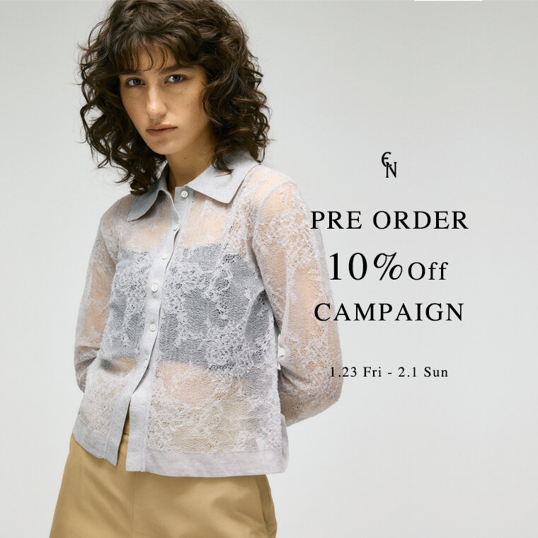 10%OFF PRE ORDER CAMPAIGN