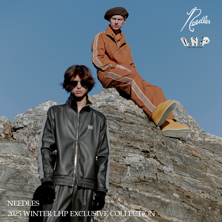 NEEDLES 2025 WINTER LHP EXCLUSIVE COLLECTION -SYNTHETIC