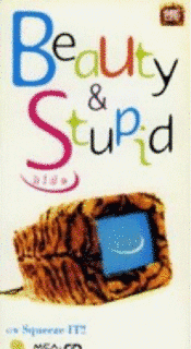 BEAUTY & STUPIDの画像